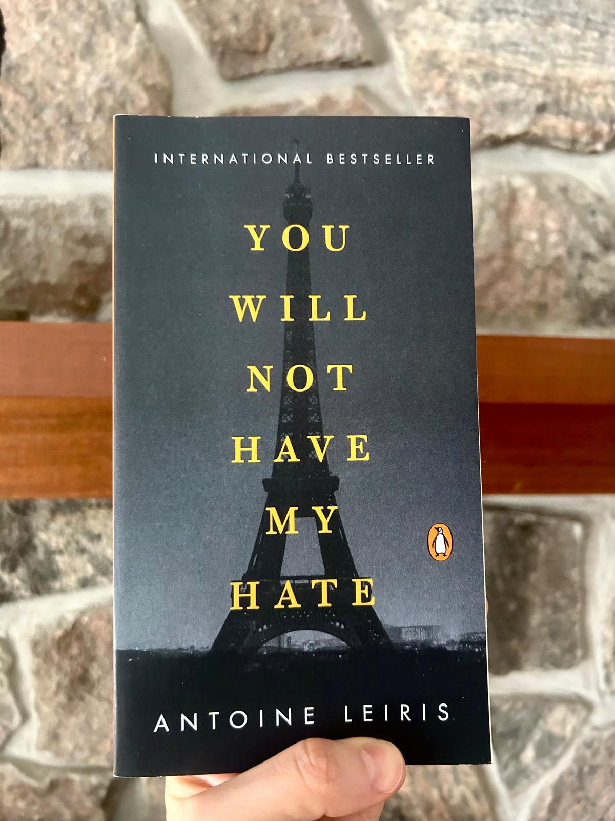 Book #5- Reflections on “You Will Not Have My Hate”