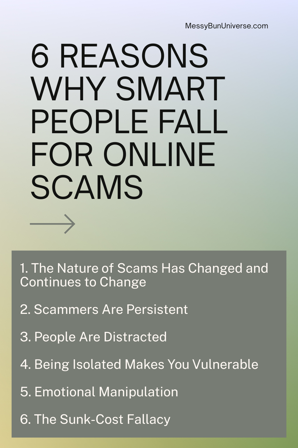 Why Do Smart People Get Scammed?