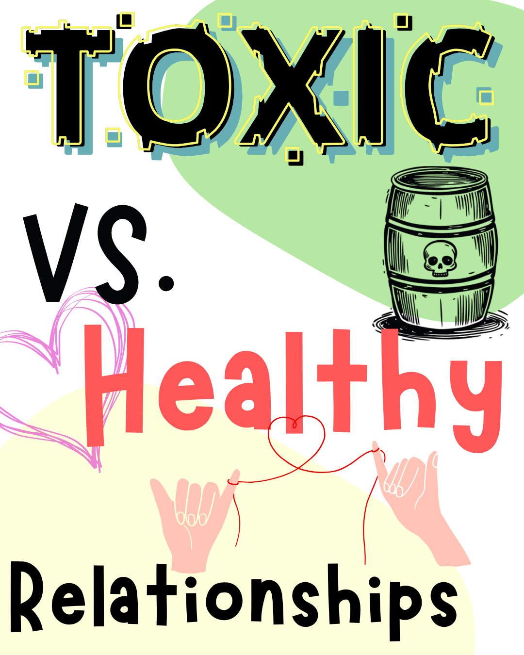 9 Differences Between Toxic and Healthy Relationships