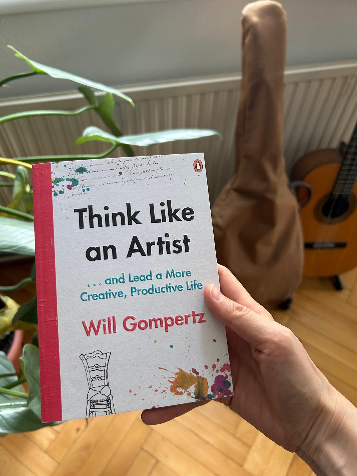 Book #26- Reflections on “Think Like an Artist”