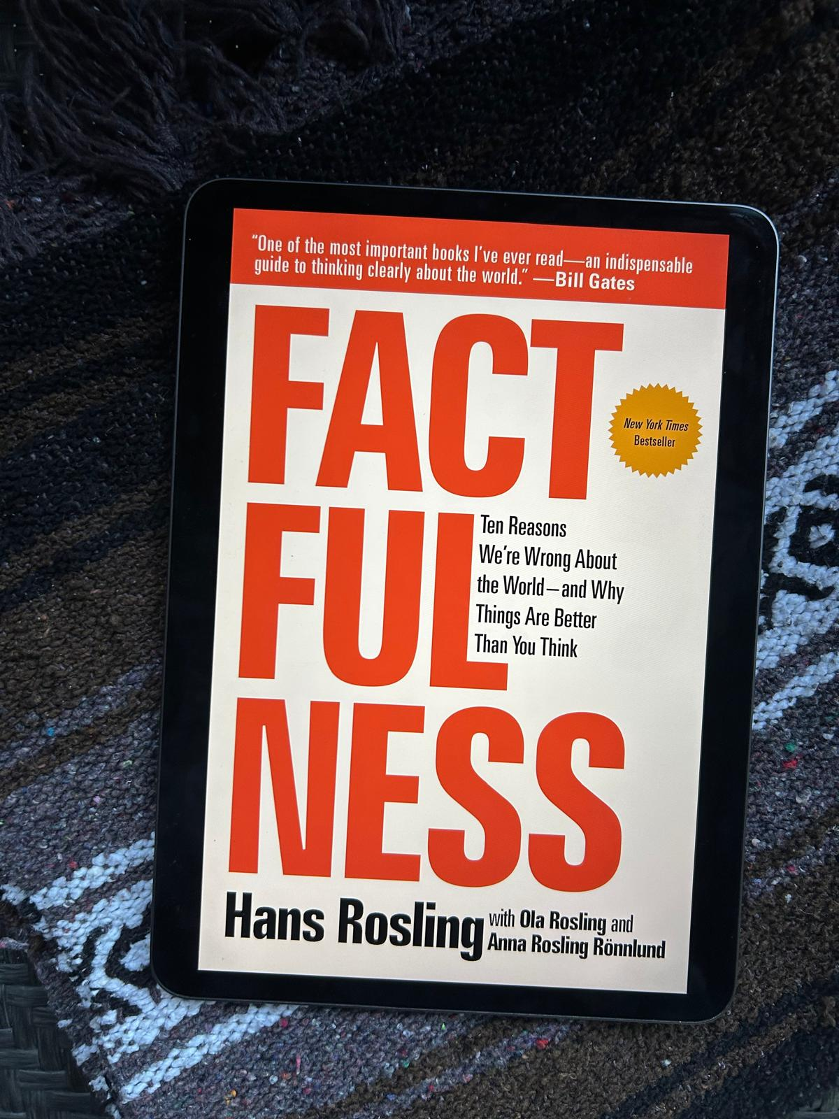 Book #40- Reflections on “Factfulness”