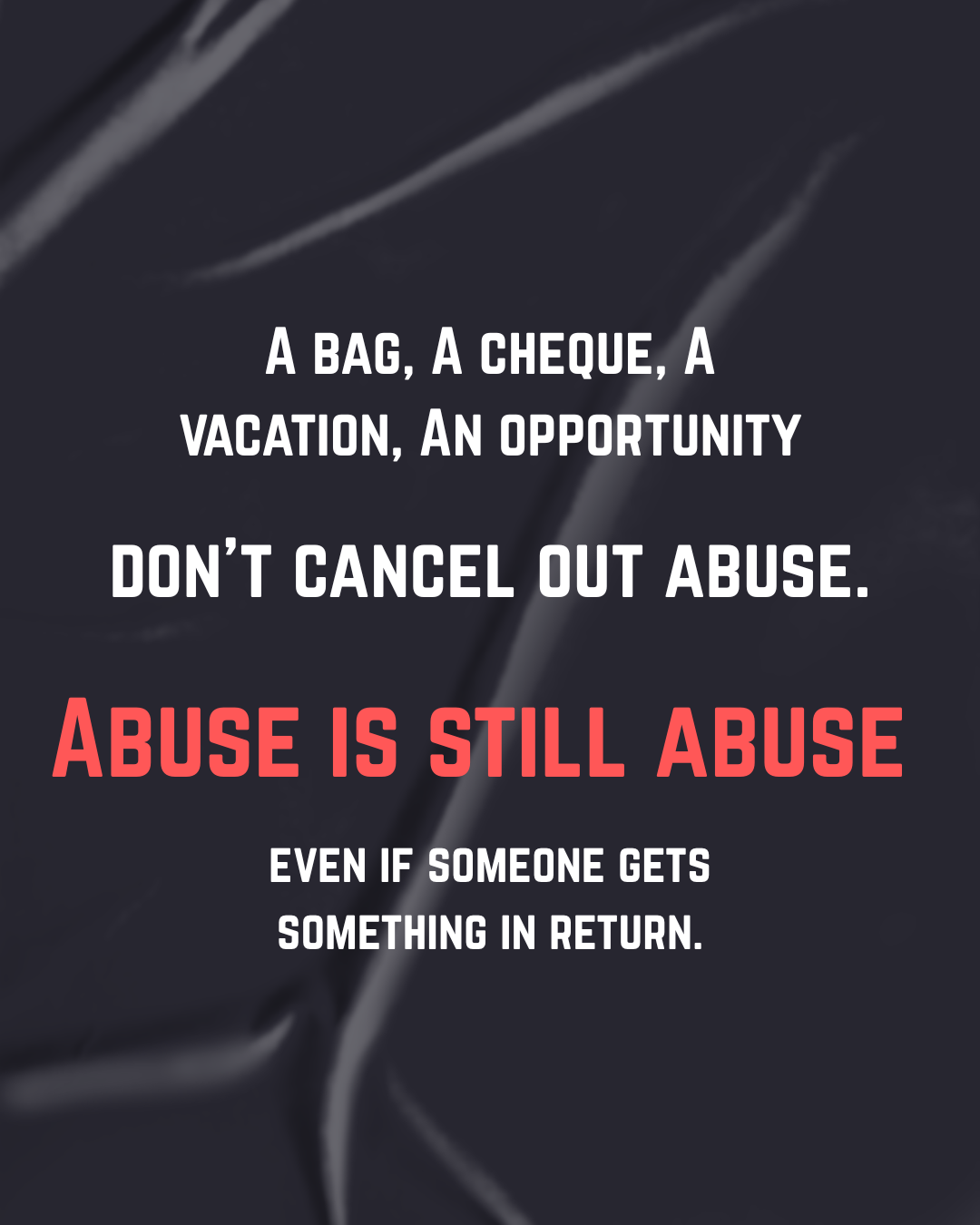 Abuse Tactics: Transactions Used as Justification
